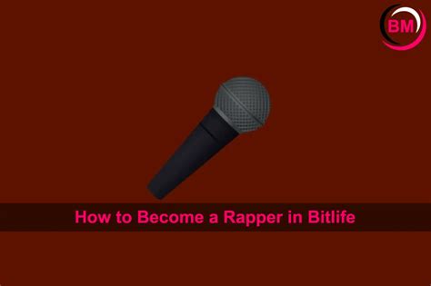 bitlife rapper|How to Become a Rapper in Bitlife: A Step